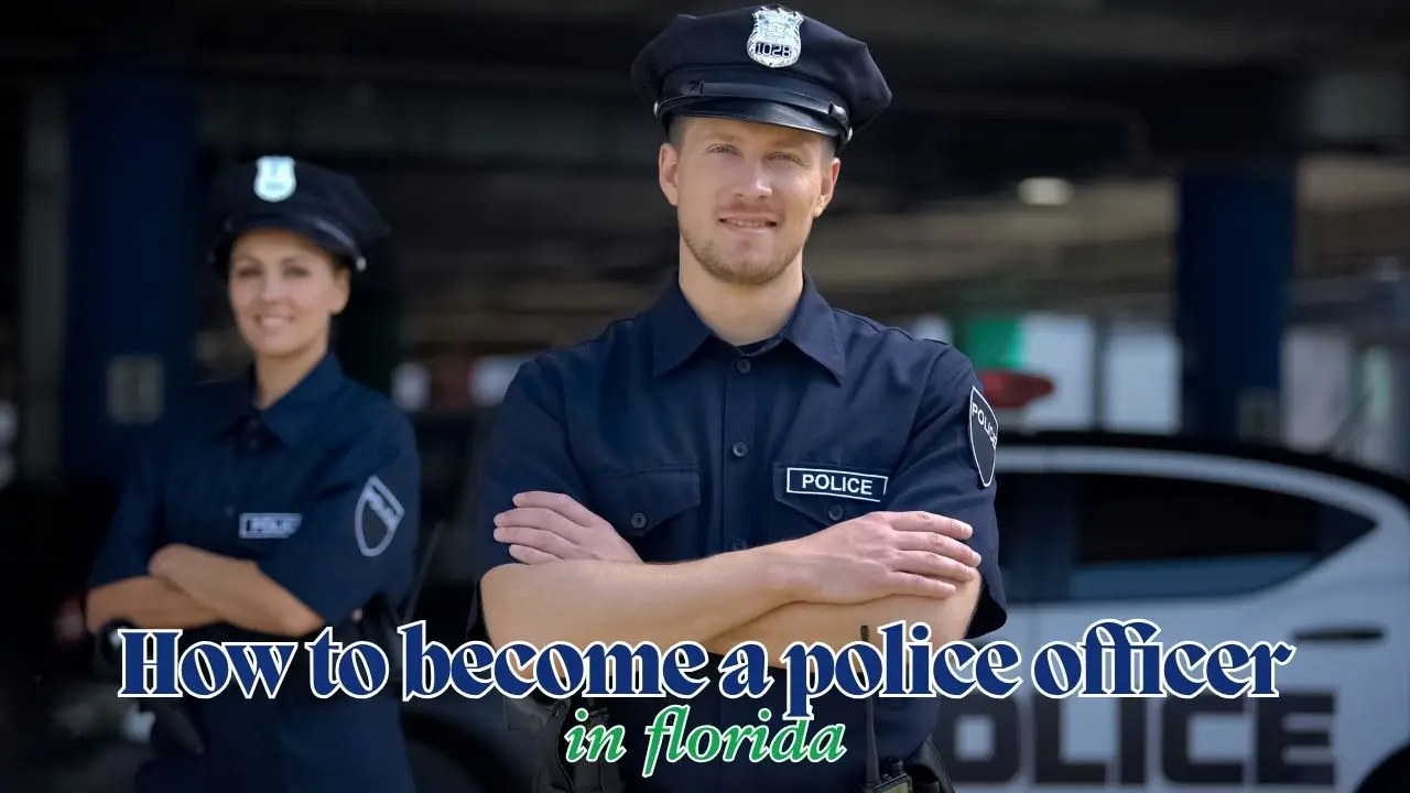 how to become a police officer in florida