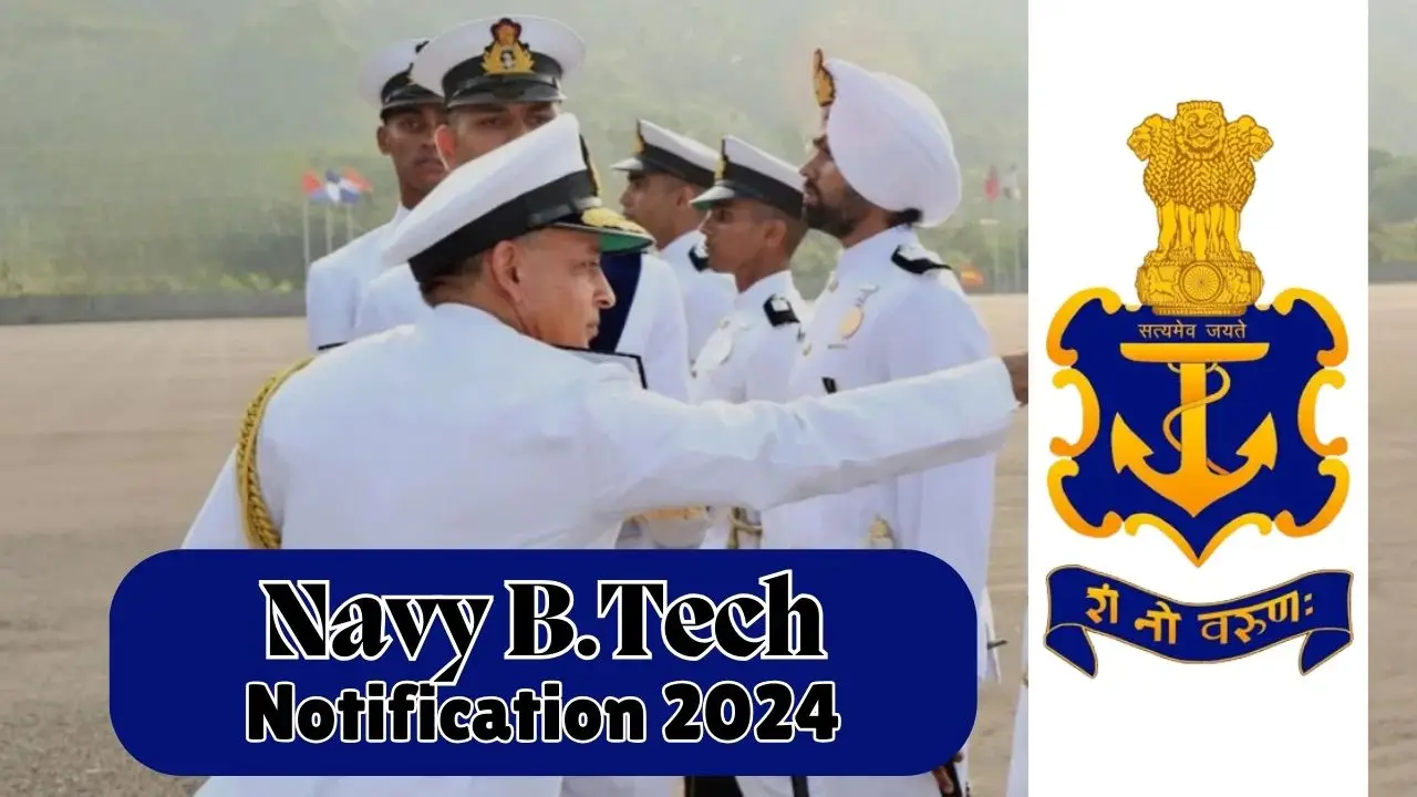 Navy B.Tech Notification 2024