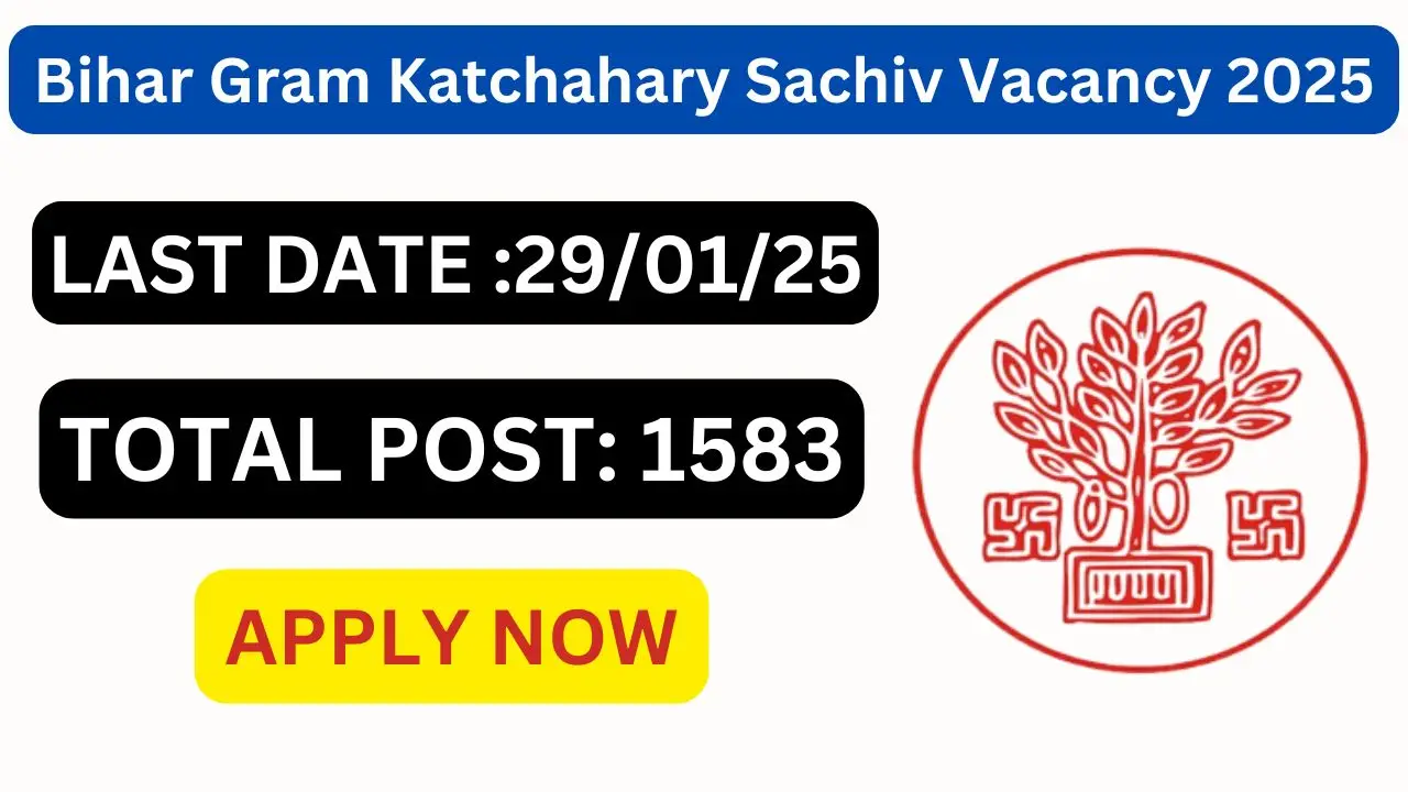 Bihar Gram Katchahary Sachiv Vacancy 2025