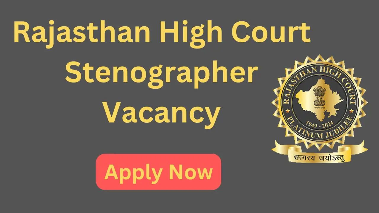 Rajasthan High Court Stenographer vacancy