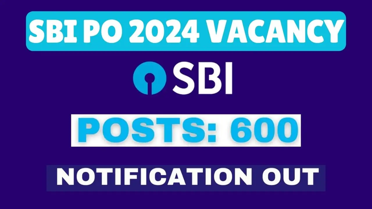 sbi po 2024 vacancy