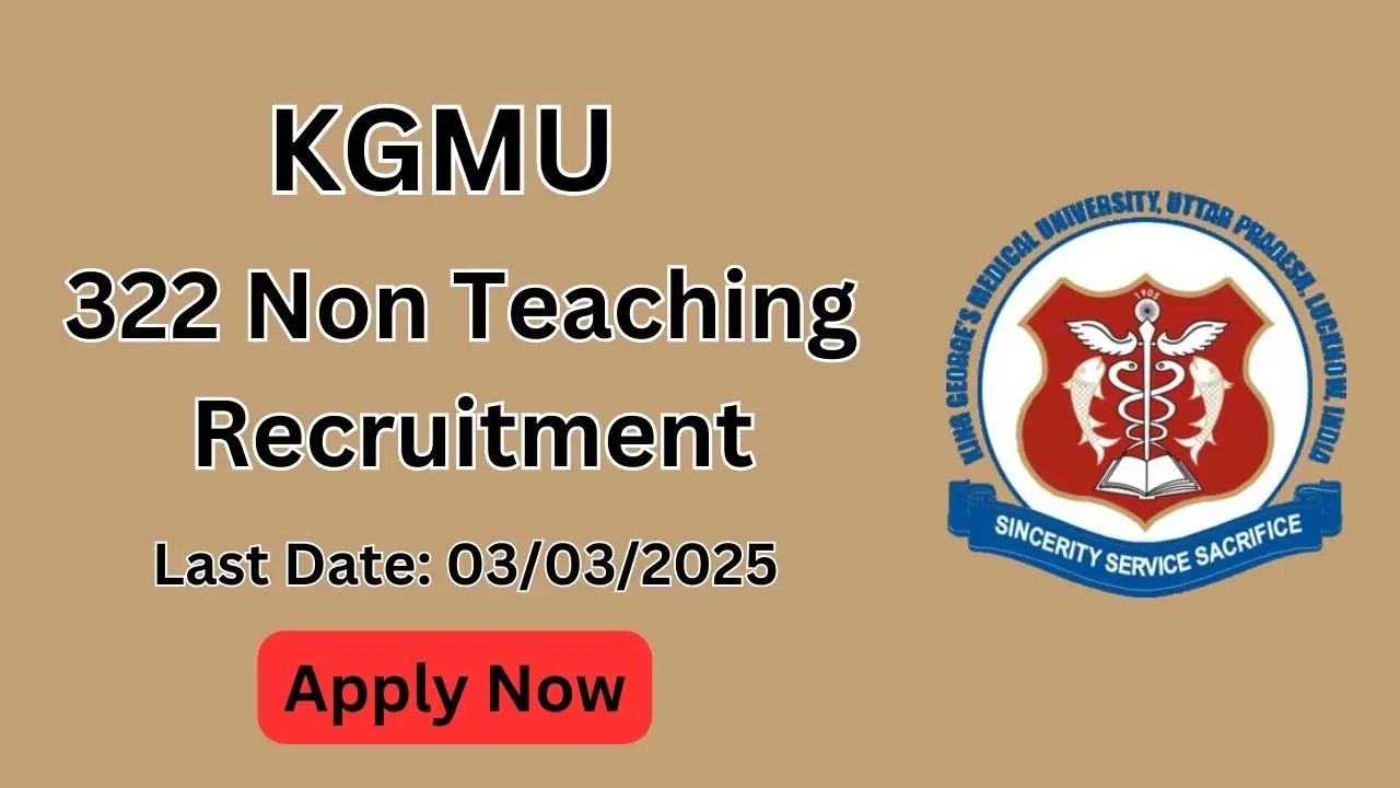 KGMU Non Teaching vacancy